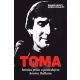 Toma - istinita priča o poslednjem boemu Balkana - 9788681700297