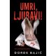 Umri, ljubavi! - 9788652146482