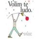 Volim te ludo - 9788684981204