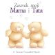 Zauvek moji mama i tata - 9788662810830