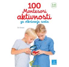 100 Montesori aktivnosti za otkrivanje sveta - 933