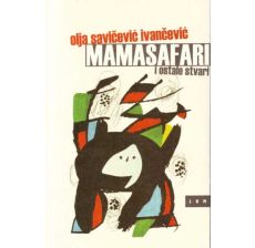 Mamasafari i ostale stvari - 9788679581594