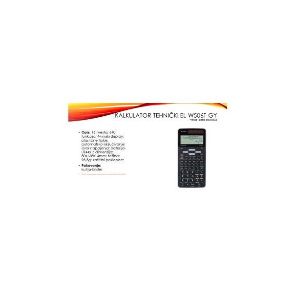 SHARP Kalkulator tehnički 16mesta 640 funkcija EL-W506T-GY crno sivi blister - 14180