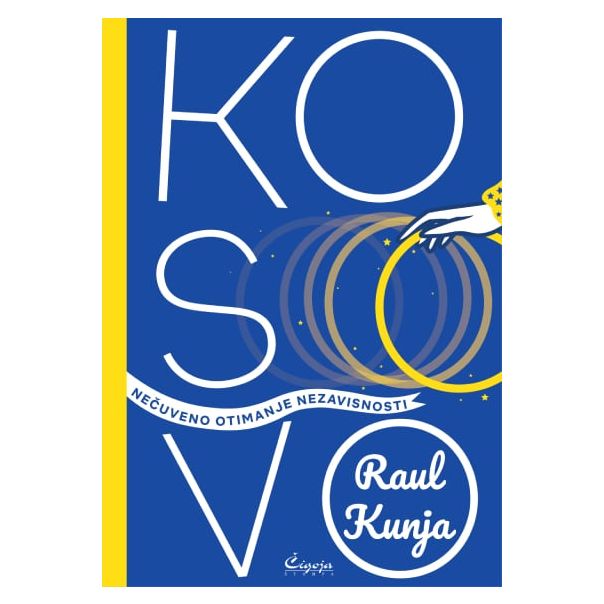 Kosovo: Otimanje nezavisnosti - 9788653109707
