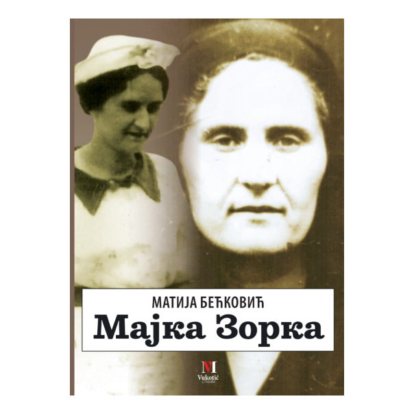Majka Zorka - 9788681510780
