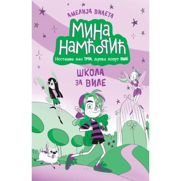 Mina Namćorić  Škola za vile - 9788652154562