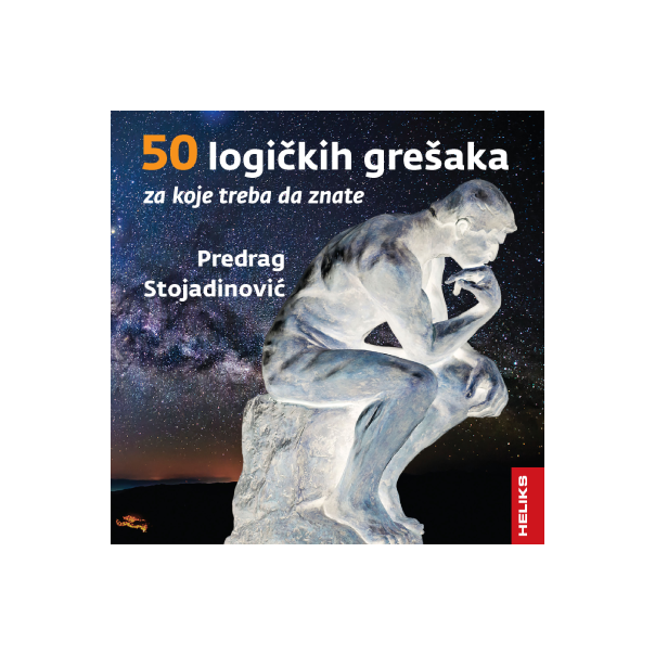 50 logičkih grešaka za koje treba da znate, 3. izdanje - 9788660241209