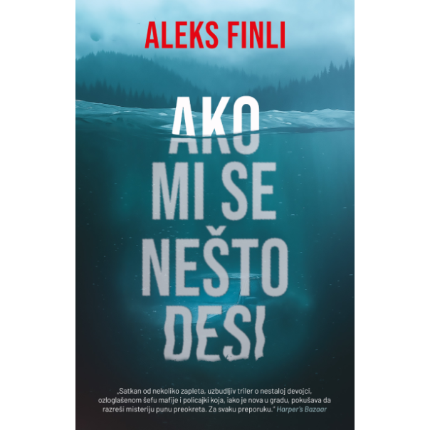 Ako mi se nešto desi - 9788652157990