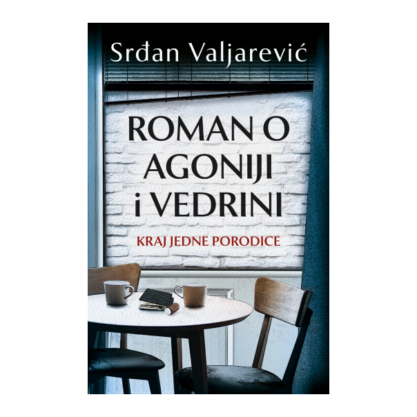 Roman o agoniji i vedrini - 9788652156450