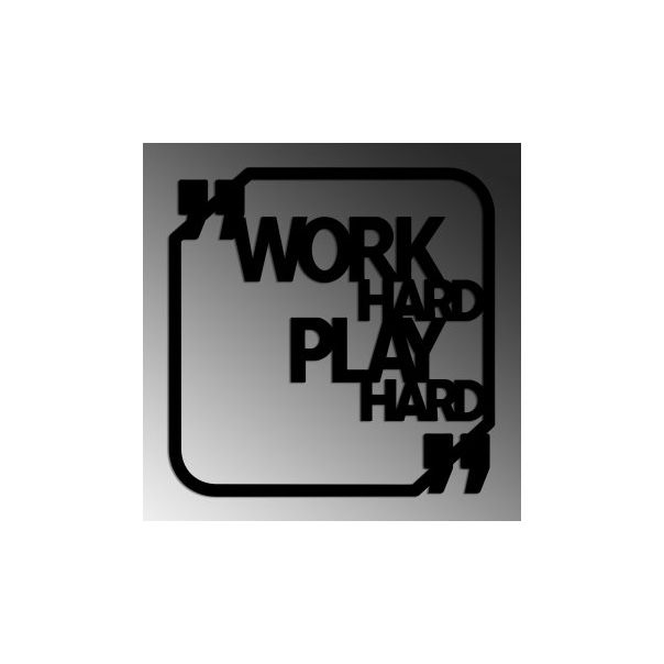 WALLXPERT Zidna dekoracija Work Hard Play Hard - 186952