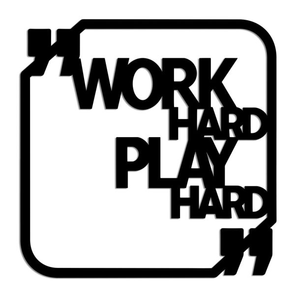 WALLXPERT Zidna dekoracija Work Hard Play Hard - 186952