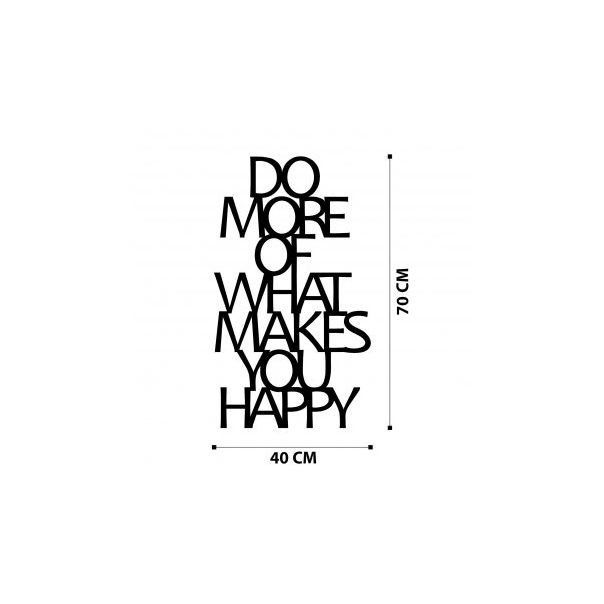 WALLXPERT Zidna dekoracija Do More Of What Makes You Happy Metal Decor - 196040