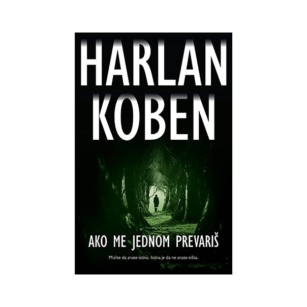 Ako me jednom prevariš - 9788652127016