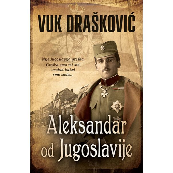 Aleksandar od Jugoslavije - 9788652130061
