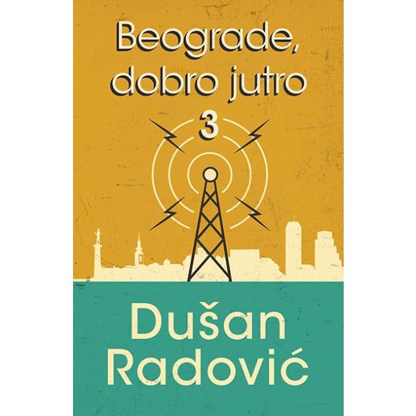 Beograde, dobro jutro 3 - 9788652131556