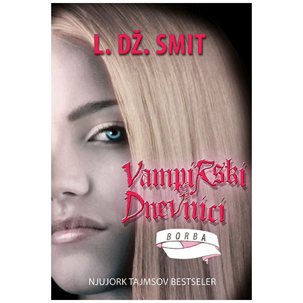 Borba - Vampirski dnevnici 2 - 9788677021344