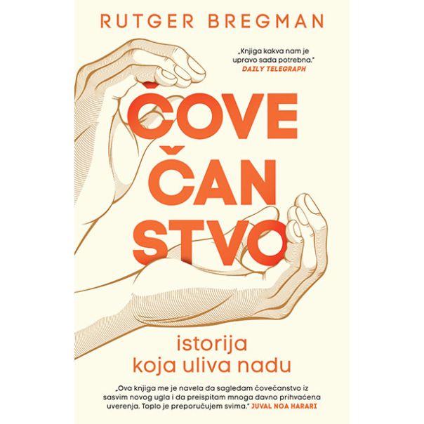 Čovečanstvo: Istorija koja uliva nadu - 9788652139965