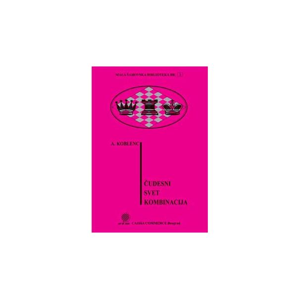 Čudesni svet kombinacija - 9788677340070