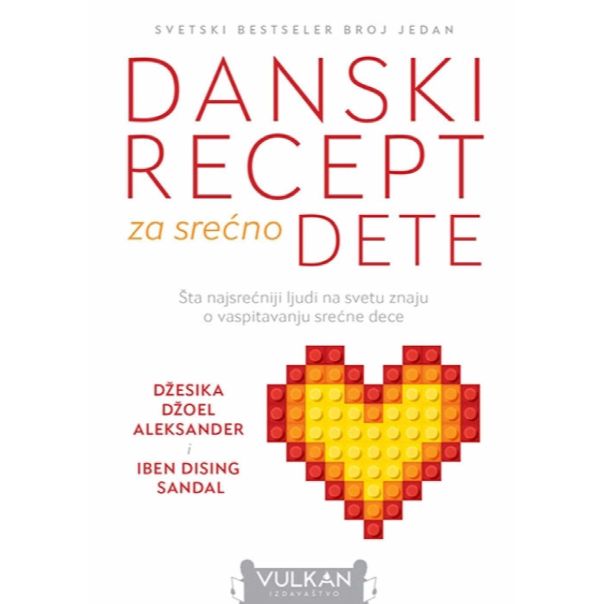 Danski recept za srećno dete - 9788610021233