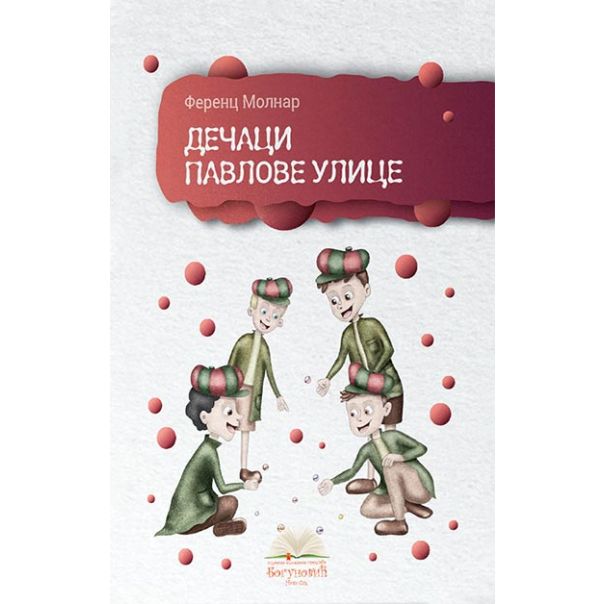 Dečaci Pavlove ulice - 9788684607494