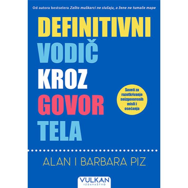 Definitivni vodič kroz govor tela - 9788610001044