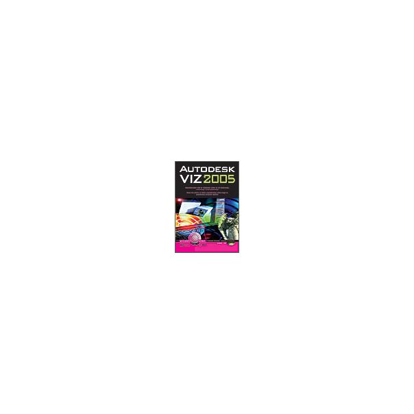 Autodesk VIZ 2005 + cd - 9788673102962
