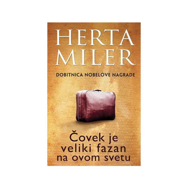 Čovek je veliki fazan na ovom svetu - 9788652105502