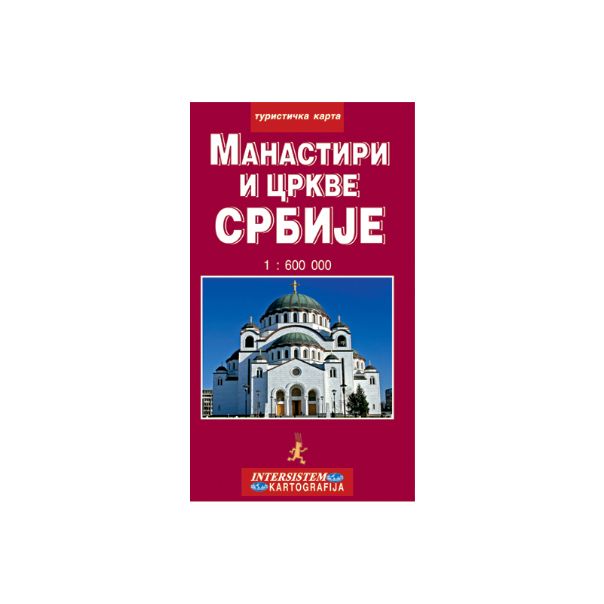 Manastiri i crkve Srbije - turistička karta - 9798677222016
