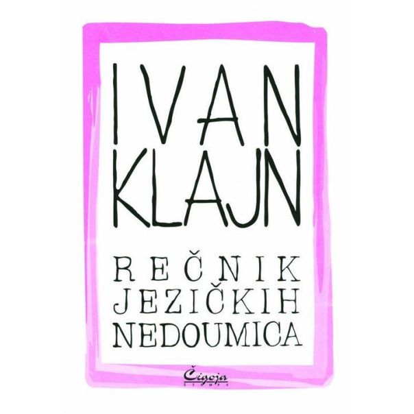 Rečnik jezičkih nedoumica - 9788675584308
