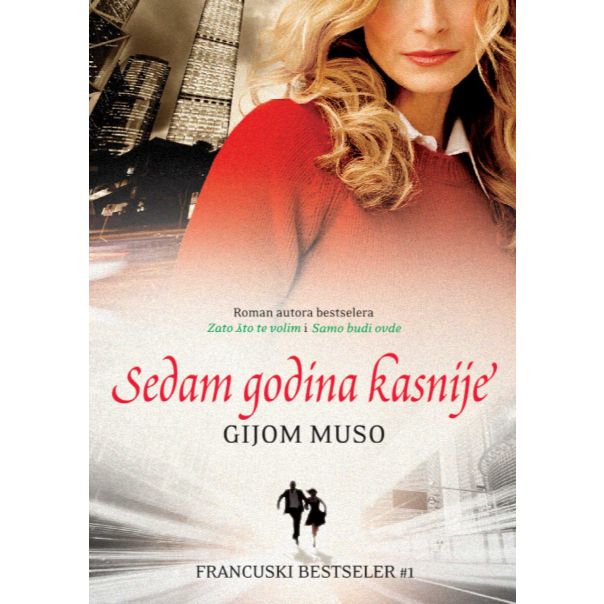 Sedam godina kasnije - 9788677109134