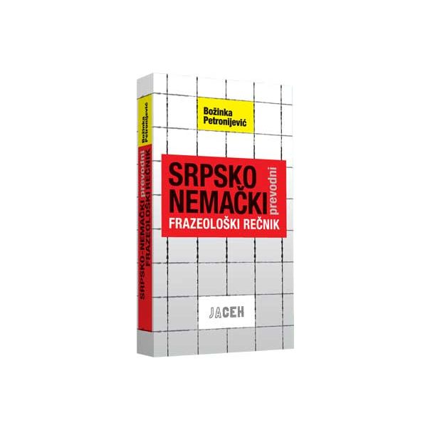 Srpsko nemački prevodni frazeološki rečnik - 9788685337260