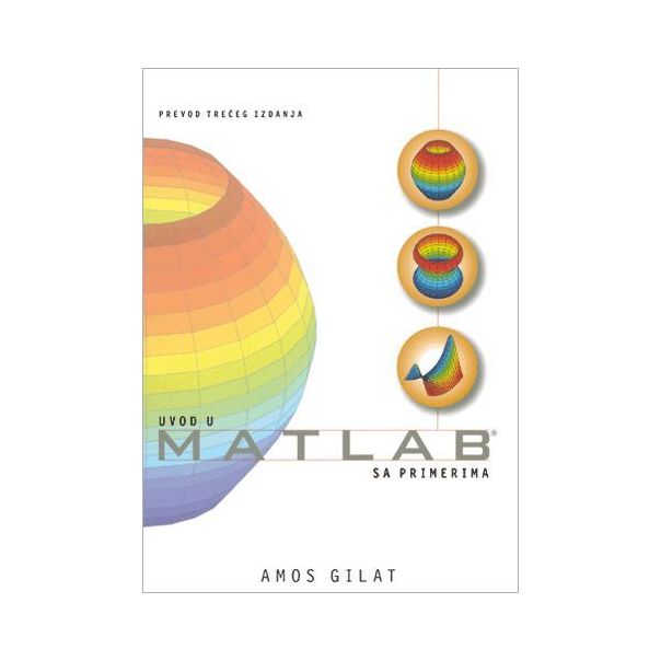 Uvod u MATLAB 7.5 sa primerima - 9788675553274