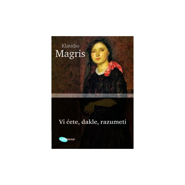 Vi ćete, dakle, razumeti - 9788686933058