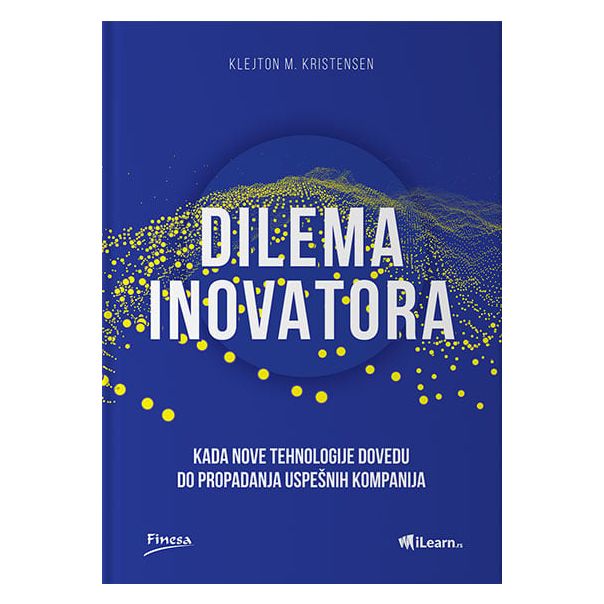 Dilema inovatora - 9788663030572