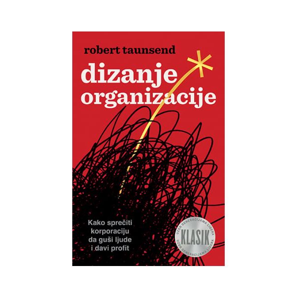 Dizanje organizacije - 9788690216239