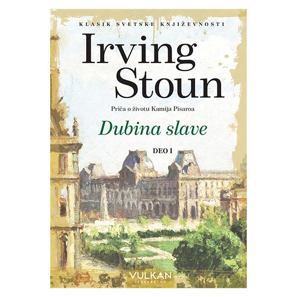 Dubina slave 1: priča o životu Kamija Pisaroa - 9788610026887