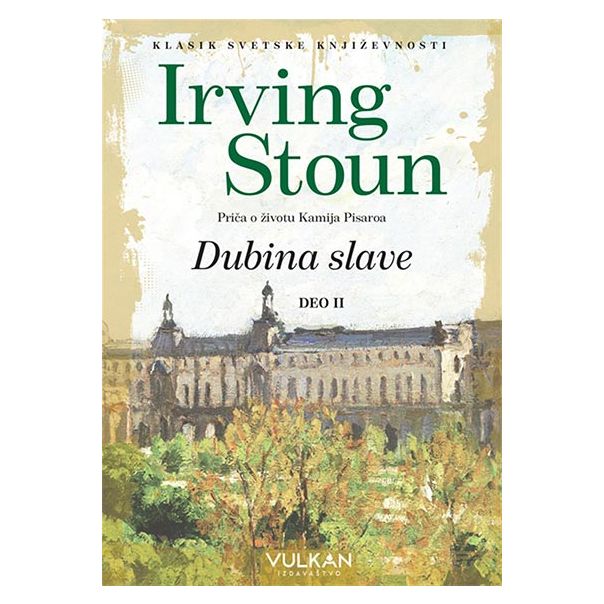 Dubina slave 2: priča o životu Kamija Pisaroa - 9788610026955