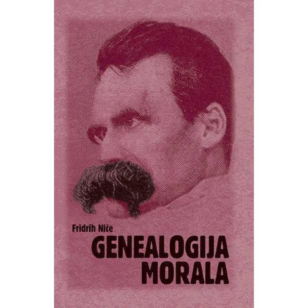 Genealogija morala: polemički spis - 9788681038116