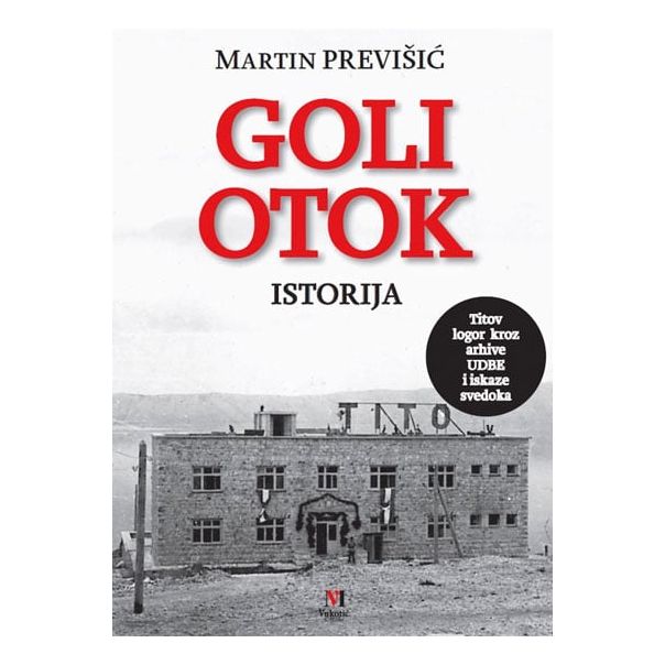 Goli otok  istorija - 9788681510537