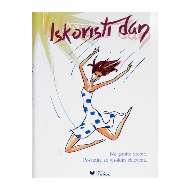 Iskoristi dan - 9788662810205