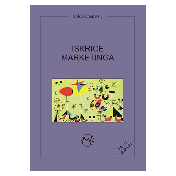 Iskrice marketinga V izdanje - 9788692041174