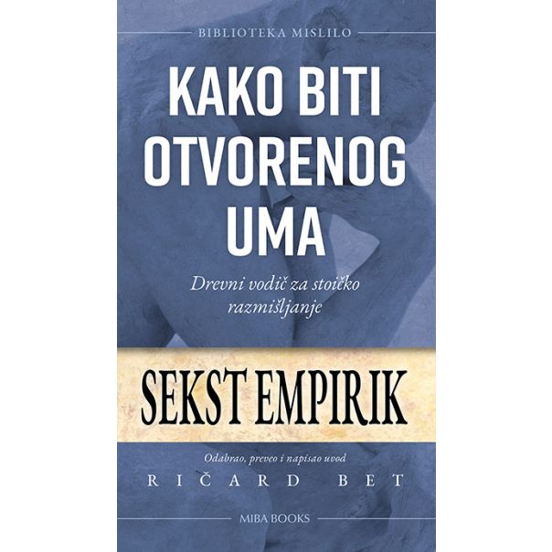 Kako biti otvorenog uma - 9788660260965
