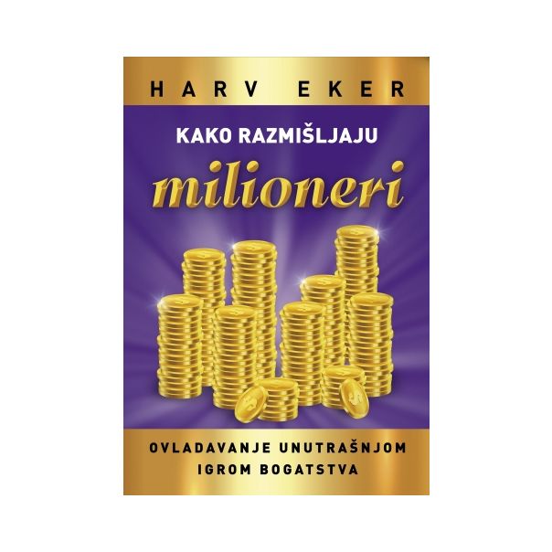 Kako razmišljaju milioneri - 978861052088