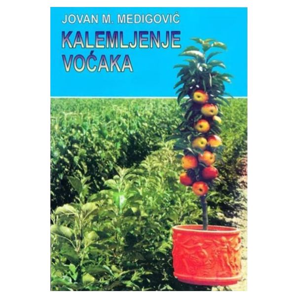 Kalemljenje voćaka - 9788671573795