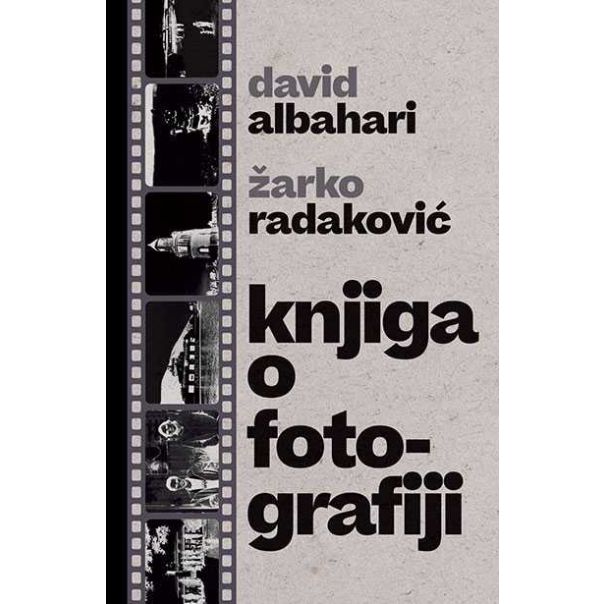 Knjiga o fotografiji - 9788652141111