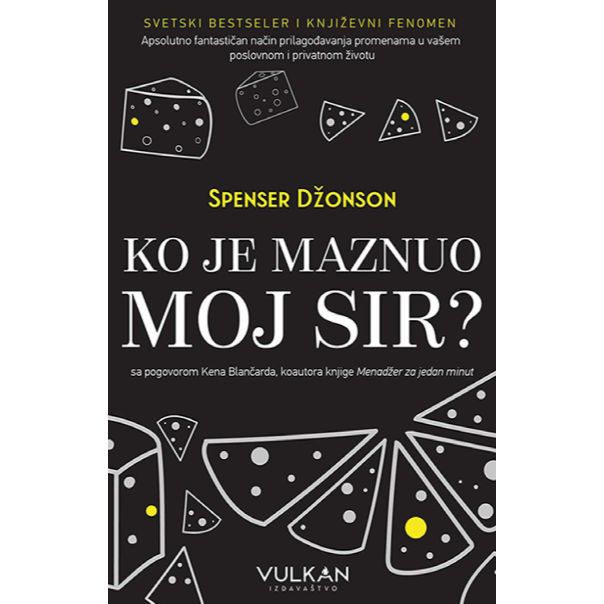 Ko je maznuo moj sir - 9788610027921