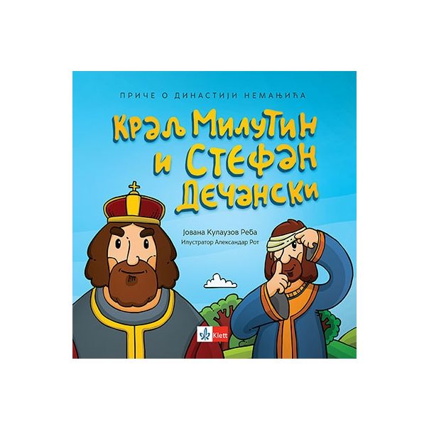 Kralj Milutin i Stefan Dečanski - 9788677628536