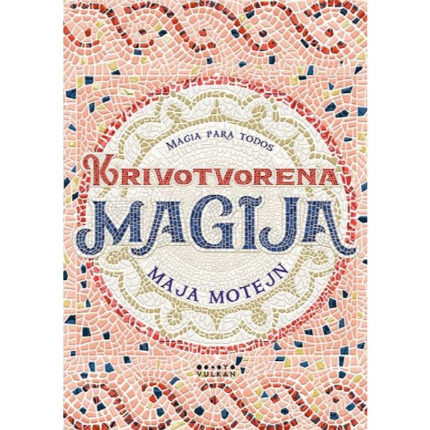 Krivotvorena magija - 9788610029079