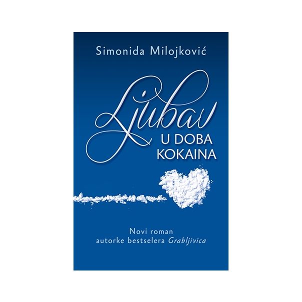 Ljubav u doba kokaina - 9788652115105
