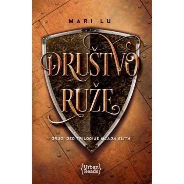Mlada Elita, II - Društvo ruže - 9788689565348